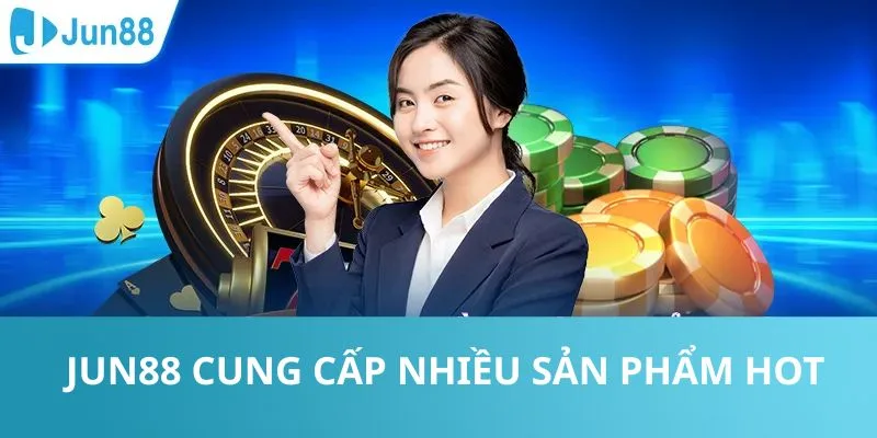 Jun88 🎖️ Trang Chủ Jun88.com – Đăng Ký Nạp Đầu Thưởng Đến 8.888k Tham gia Jun88 để trải nghiệm nhiều sản phẩm cá cược hay