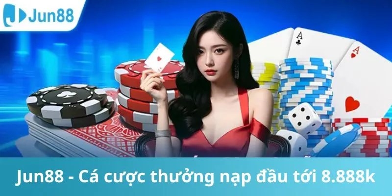 Jun88 🎖️ Trang Chủ Jun88.com – Đăng Ký Nạp Đầu Thưởng Đến 8.888k Nạp đầu thưởng tới 8.888k mang đến nhiều cơ hội giải trí